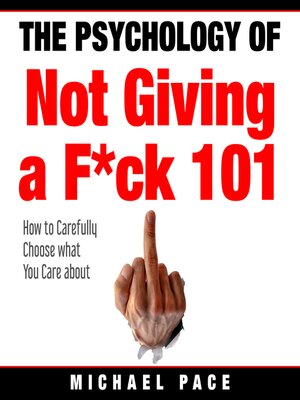 cover image of The Psychology of Not Giving a F*ck 101